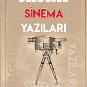 BELGESEL SİNEMA YAZILARI
