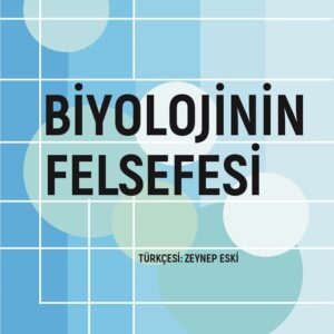 BİYOLOJİNİN FELSEFESİ