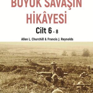 Büyük Savaşın Hikayesi Cilt 6