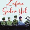 Zafere Giden Yol