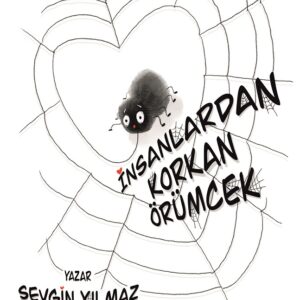 İnsanlardan Korkan Örümcek