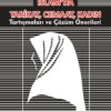 İslam’da Tarikat, Cemaat, Kadın - Tartışmalar ve Çözüm Önerileri