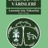 Larendenin Varisleri - Larende'nin Yükselişi 2. Kitap