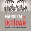 NARSİZM ve İKTİDAR
