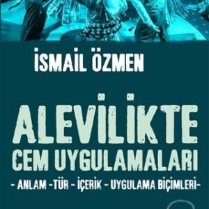 ALEVİLİKTE CEM UYGULAMALARI