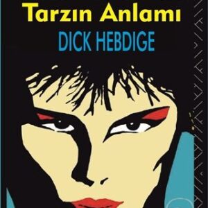 ALTKÜLTÜR TARZIN ANLAMI