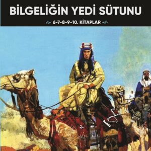 Bilgeliğin Yedi Sütunu Cilt 2 (Son 5 Kitap)