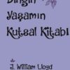 Dingin Yaşamın Kutsal Kitabı