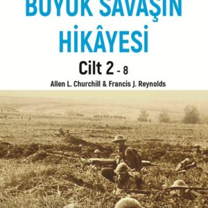 Büyük Savaşın Hikayesi Cilt 2