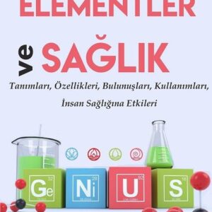 ELEMENTLER VE SAĞLIK