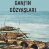 Ganj'ın Gözyaşları